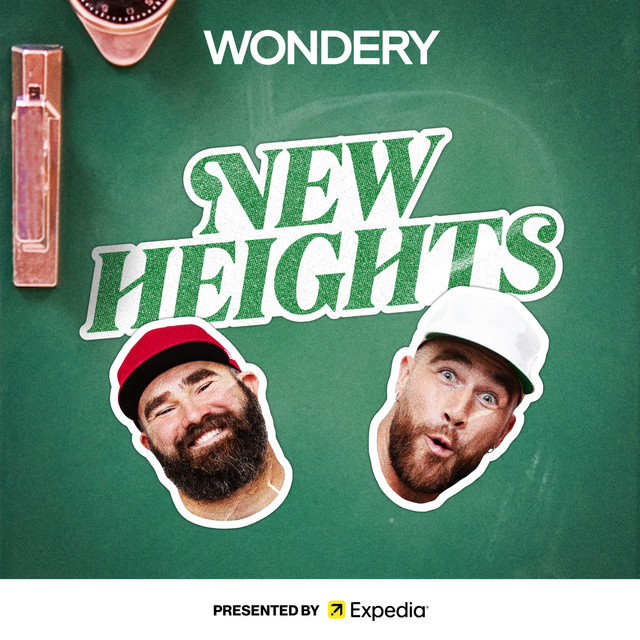 New Heights with Jason & Travis Kelce cover art